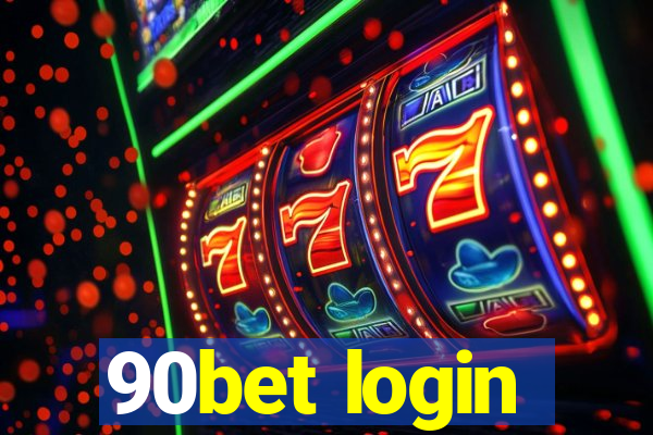 90bet login